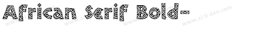 African Serif Bold字体转换